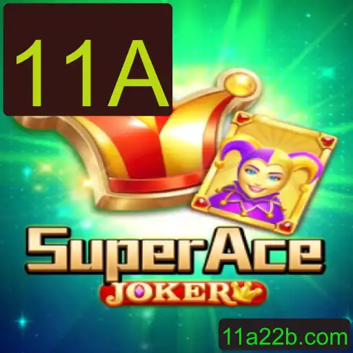 Explorando SuperAceJoker: O Guia Completo para o Jogo 11A
